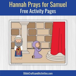 hannah prays for samuel free activity pages