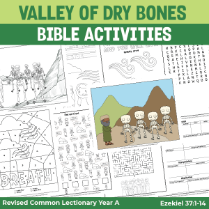 activity pages for Ezekiel and the Valley of Dry Bones
