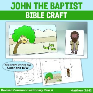 john the baptist preaches in the wilderness 3D bible craft printable