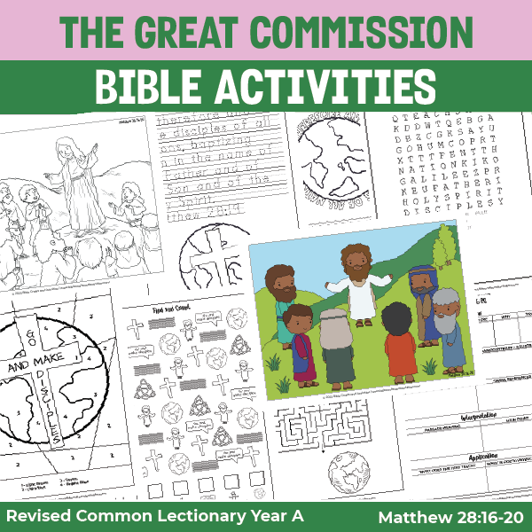 activity pages for the story of Jesus sharing The Great Commission