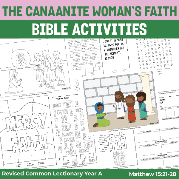 bible activity pages for the story of the canaanite woman's faith from Matthew 15