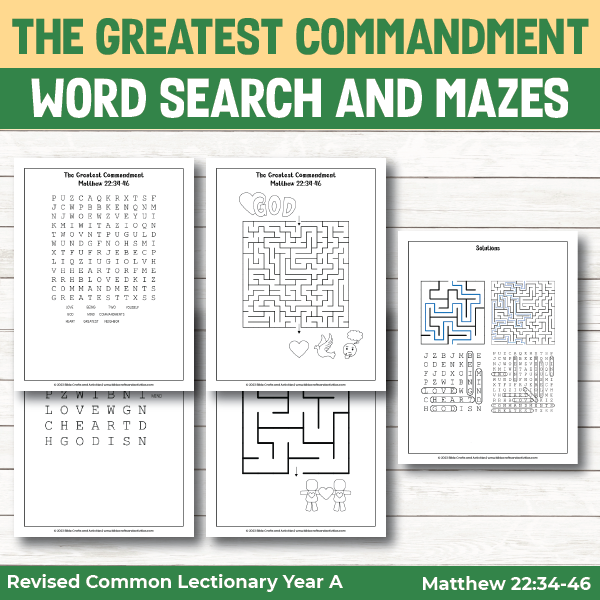 activity pages for the greatest commandment - word search games and mazes