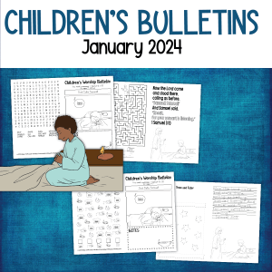 children's worship bulletins January 2024