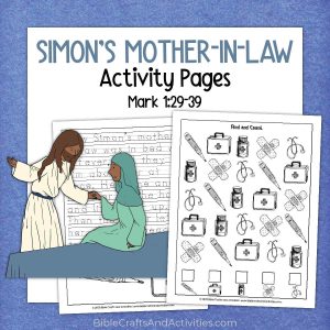 jesus heals simon's mother in law activity pages