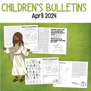 childrens worship bulletins april 2024
