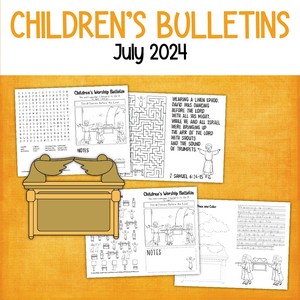 children's worship bulletins July 2024