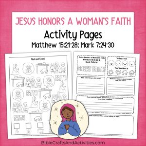 jesus honors a womans faith activity pages