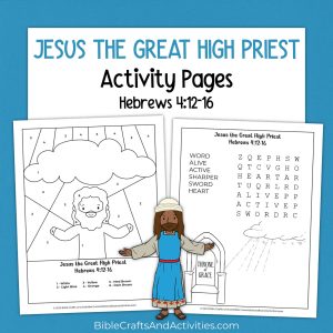 jesus the great high priest activity pages