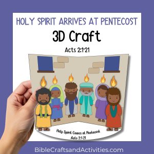 Holy Spirit Comes at Pentecost 3D Paper Craft