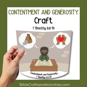 contentment and generosity 3D paper craft for 1 Timothy 6:6-19