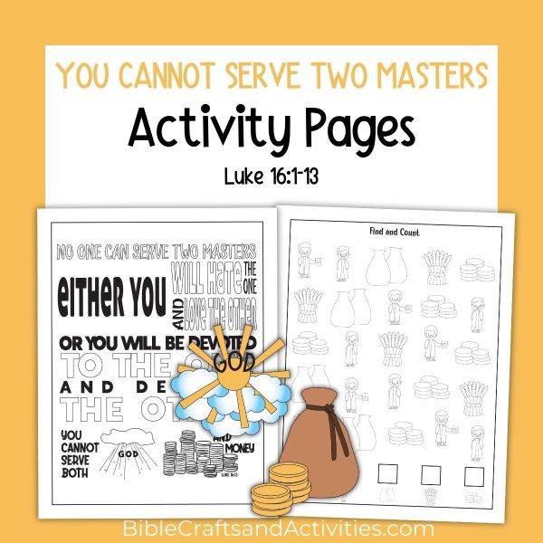 no one can serve two masters activity pages for Luke 16:1-13
