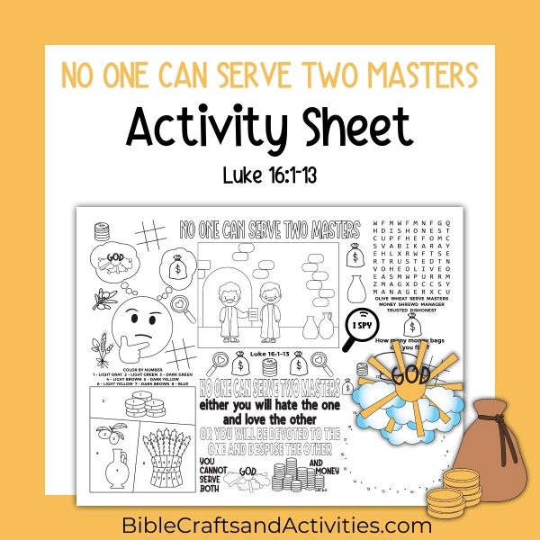 no one can serve two masters activity sheet from Luke 16:1-13