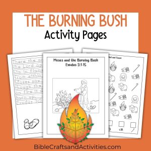 burning bush activity pages