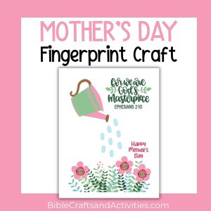 Mother's Day Fingerprint Craft Watering Can with Proverbs 31:28