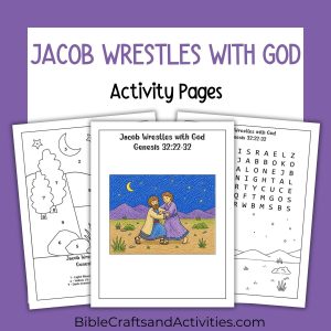 jacob wrestles with god activity pages
