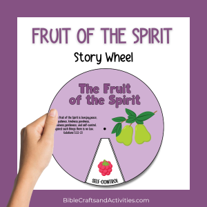 fruit of the spirit story wheel