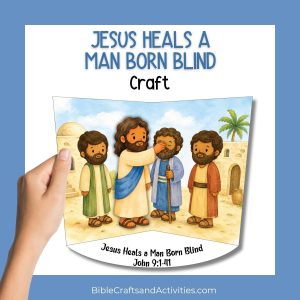 Jesus heals man born blind craft